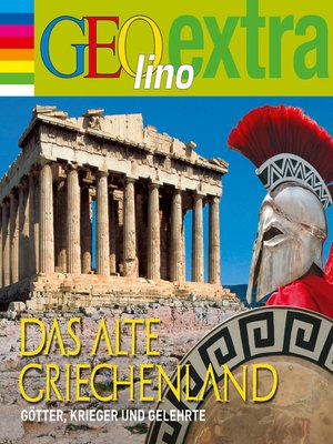 cover image of Das alte Griechenland--Götter, Krieger und Gelehrte